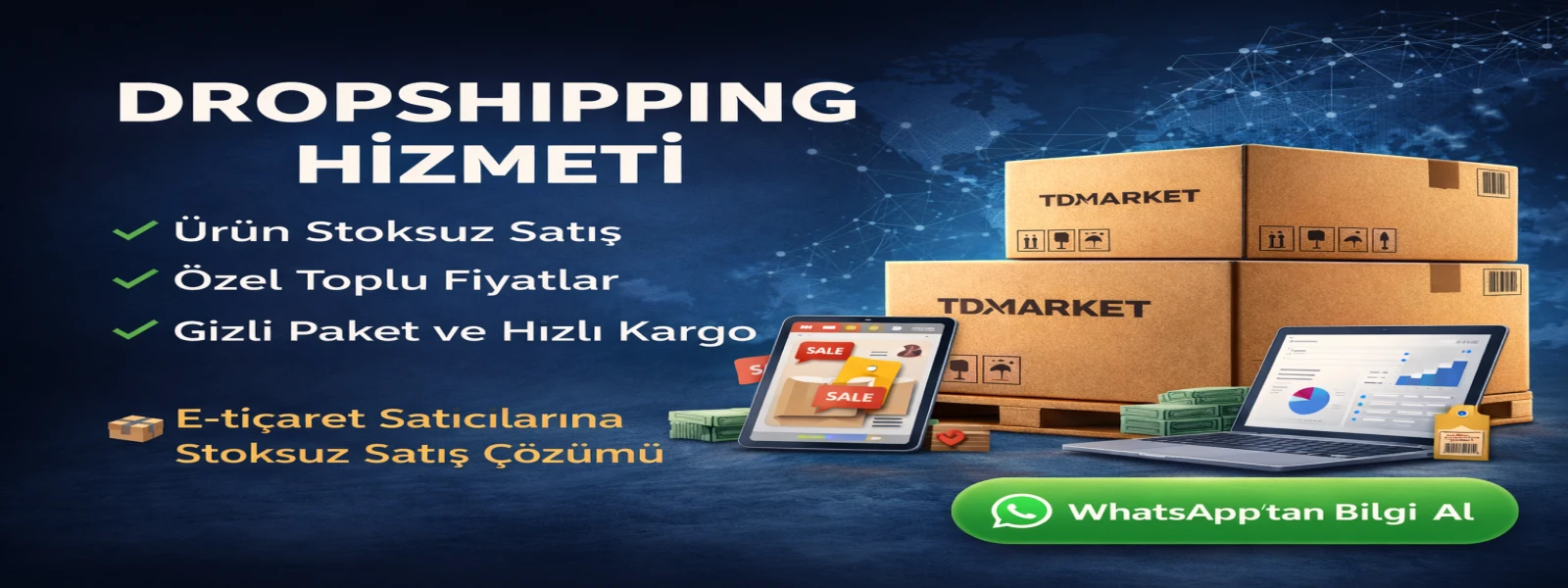TOPTAN SATIŞ & BAYİLİK & DROPSHIPPING